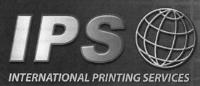 IPS INTERNATIONAL PRINTING SERVICES