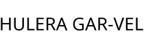 HULERA GAR-VEL