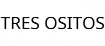 TRES OSITOS