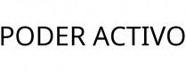 PODER ACTIVO