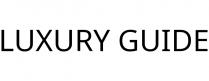 LUXURY GUIDE