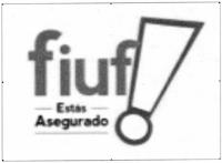 FIUF ESTÁS ASEGURADO