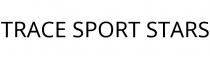 TRACE SPORT STARS