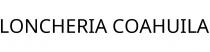 LONCHERIA COAHUILA