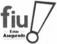 FIU ESTÁS ASEGURADO