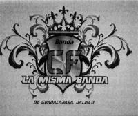 BANDA CF; LA MISMA BANDA