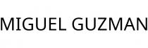 MIGUEL GUZMAN