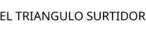 EL TRIANGULO SURTIDOR