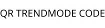 QR TRENDMODE CODE