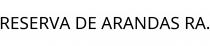 RESERVA DE ARANDAS RA.