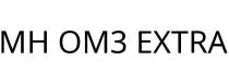 MH OM3 EXTRA