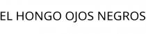 EL HONGO OJOS NEGROS