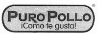 PURO POLLO COMO TE GUSTA