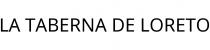 LA TABERNA DE LORETO