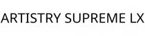 ARTISTRY SUPREME LX