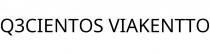 Q3CIENTOS VIAKENTTO