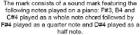 THE MARK CONSISTS OF A SOUND MARK FEATURING THE FOLLOWING NOTES PLAYED ON A PIANO; F 3; B4 AND C 4 PLAYED AS A WHOLE NOTE CHORD FOLLOWED BY F 4 PLAYED AS A QUARTER NOTE AND D 4