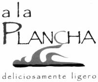 A LA PLANCHA DELICIOSAMENTE LIGERO