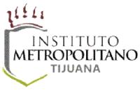 INSTITUTO METROPOLITANO TIJUANA