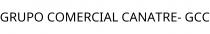 GRUPO COMERCIAL CANATRE- GCC