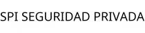SPI SEGURIDAD PRIVADA