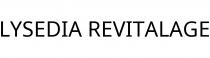 LYSEDIA REVITALAGE