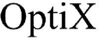 OPTIX