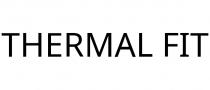 THERMAL FIT