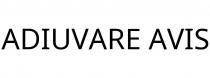 ADIUVARE AVIS