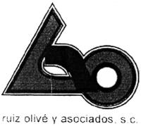 RUIZ OLIVE Y ASOCIADOS S.C.