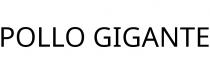 POLLO GIGANTE