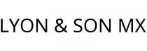 LYON & SON MX