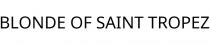 BLONDE OF SAINT TROPEZ