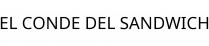 EL CONDE DEL SANDWICH
