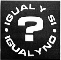 IGUAL Y SI IGUAL Y NO