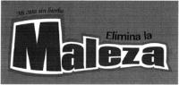 MI CASA SIN HIERBA ELIMINA LA MALEZA