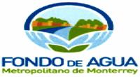 FONDO DE AGUA METROPOLITANO DE MONTERREY