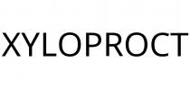XYLOPROCT