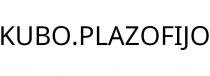 KUBO.PLAZOFIJO