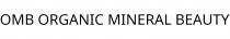 OMB ORGANIC MINERAL BEAUTY