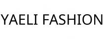 YAELI FASHION