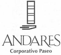 ANDARES CORPORATIVO PASEO