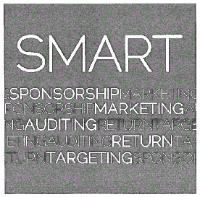 SMART GSPONSORSHIPMARKETIN PONSORSHIPMARKETINGA NGAUDITINGRETURNTARGE ETINGAUDITINGRETURNTA ETURNTARGETINGSPONSO