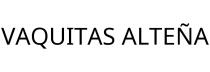 VAQUITAS ALTEÑA