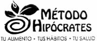 MÉTODO HIPÓCRATES TU ALIMENTO TUS HÁBITOS TU SALUD