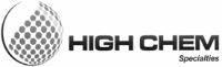 HIGH CHEM SPECIALTIES