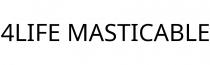 4LIFE MASTICABLE