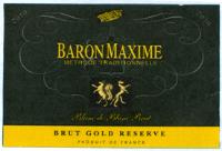 BARON MAXIME BRUT GOLD RESERVE