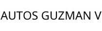 AUTOS GUZMAN V
