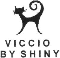 VICCIO BY SHINY